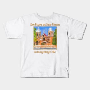 San Felipe de Neri Parish, Albuquerque New Mexico Kids T-Shirt